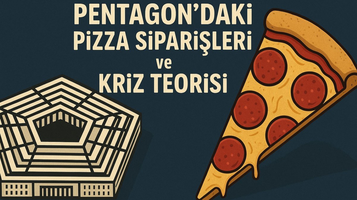 Pentagon'un efsane pizza teorisi: Siparişler artınca dünyanın bir yerinde kriz yaşanıyor!