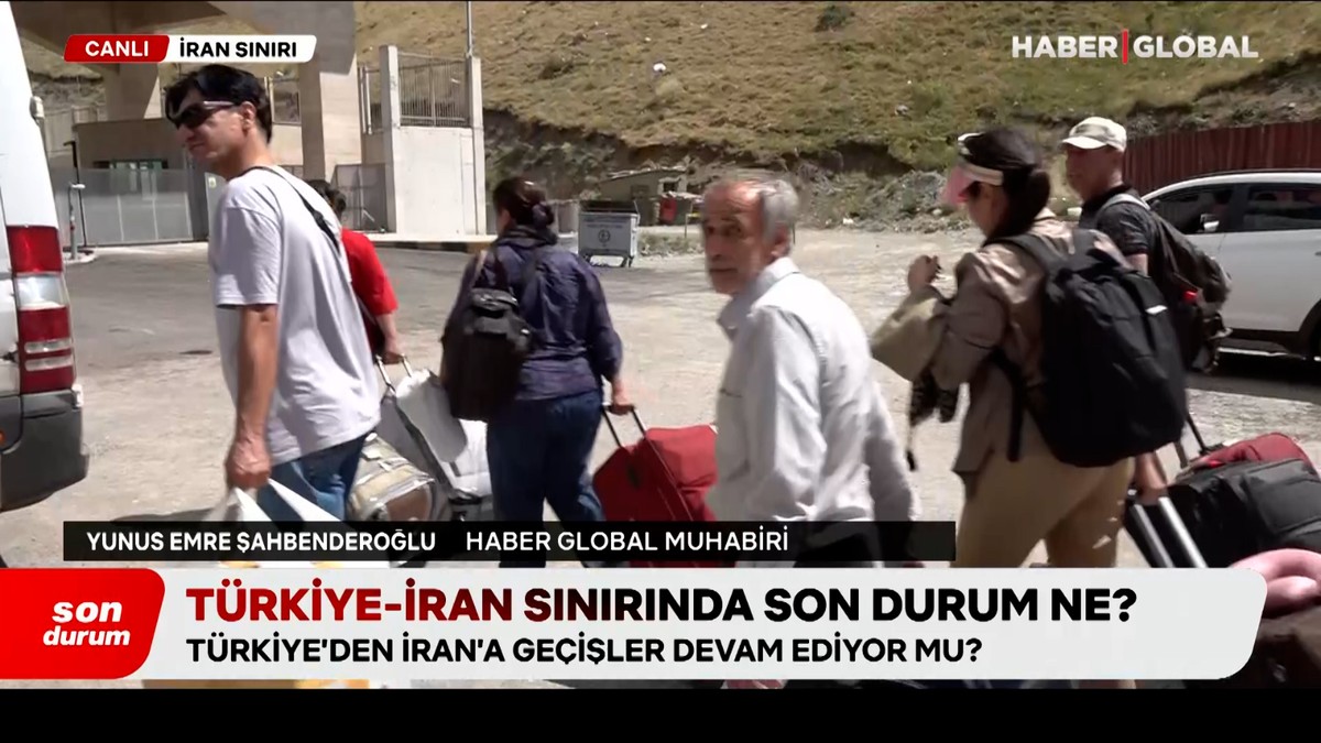 Türkiye-İran sınırında son durum ne?