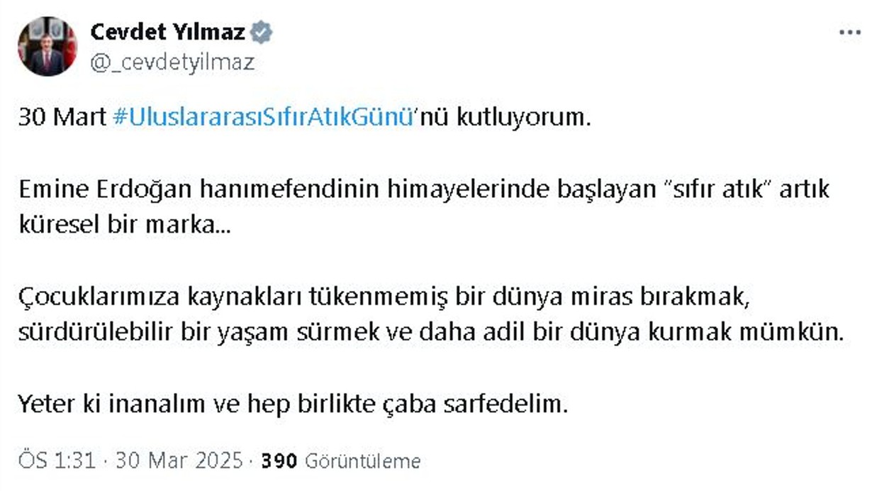 Cevdet Yılmaz: 30 Mart Uluslararası Sıfır Atık Günü'nü kutluyorum