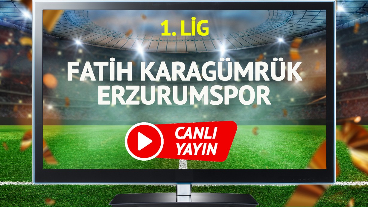 CANLI YAYIN | Fatih Karagümrük Erzurumspor Maçı