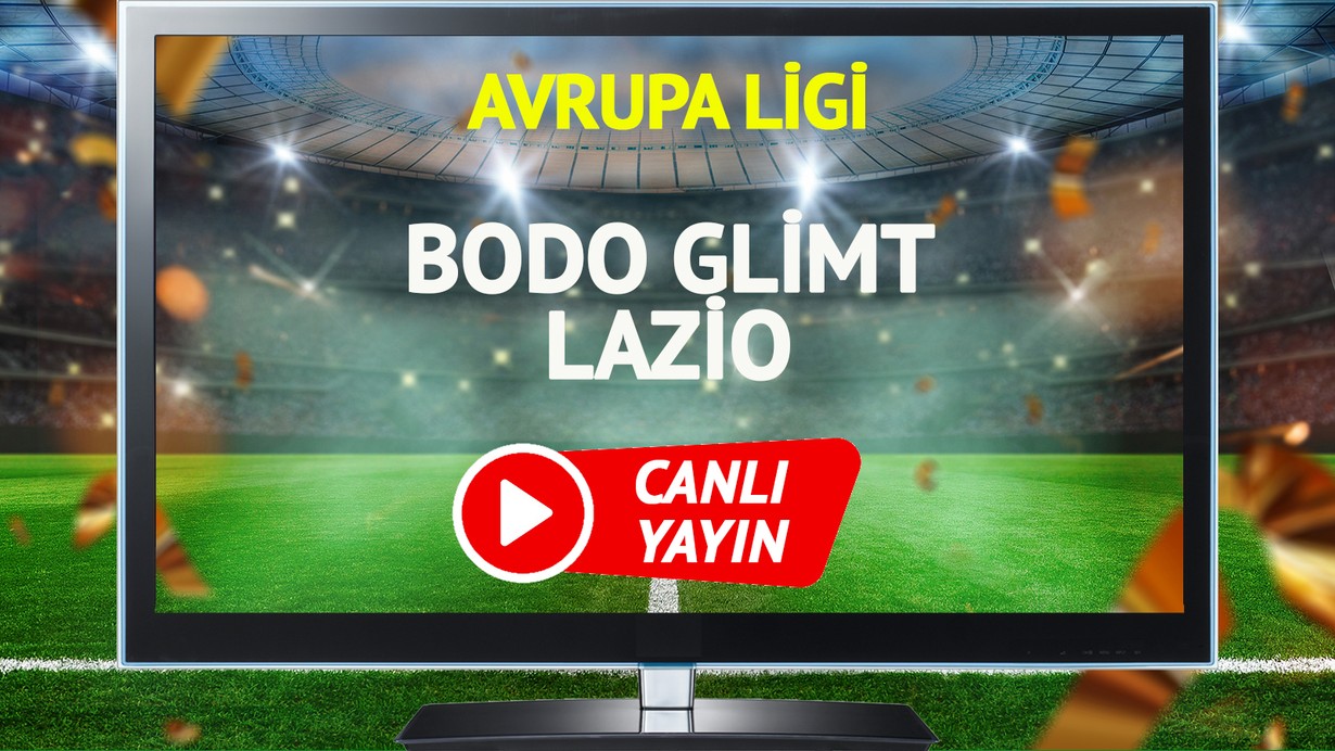 CANLI YAYIN | Bodo Glimt Lazio Maçı
