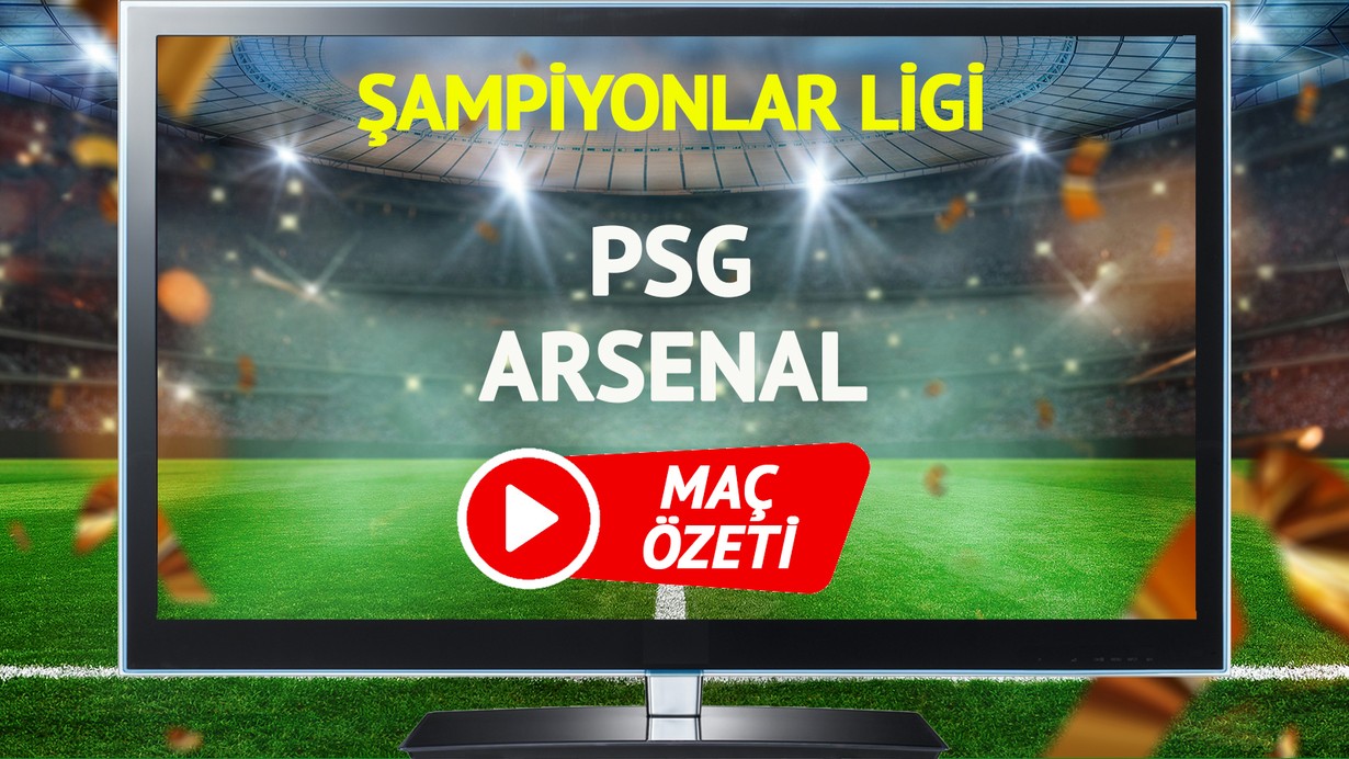 MAÇ ÖZETİ | PSG Arsenal Maçı