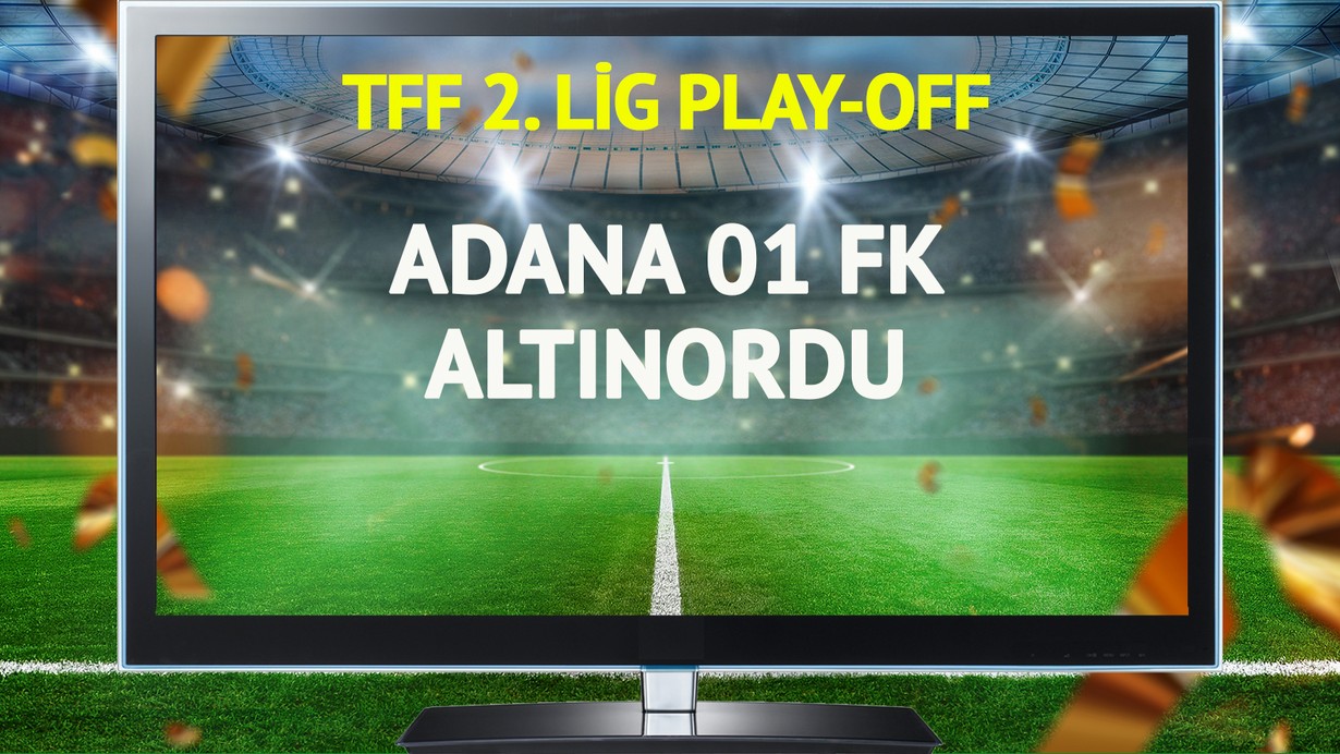 Adana 01 FK Altınordu Maçı canlı yayınlanacak mı?