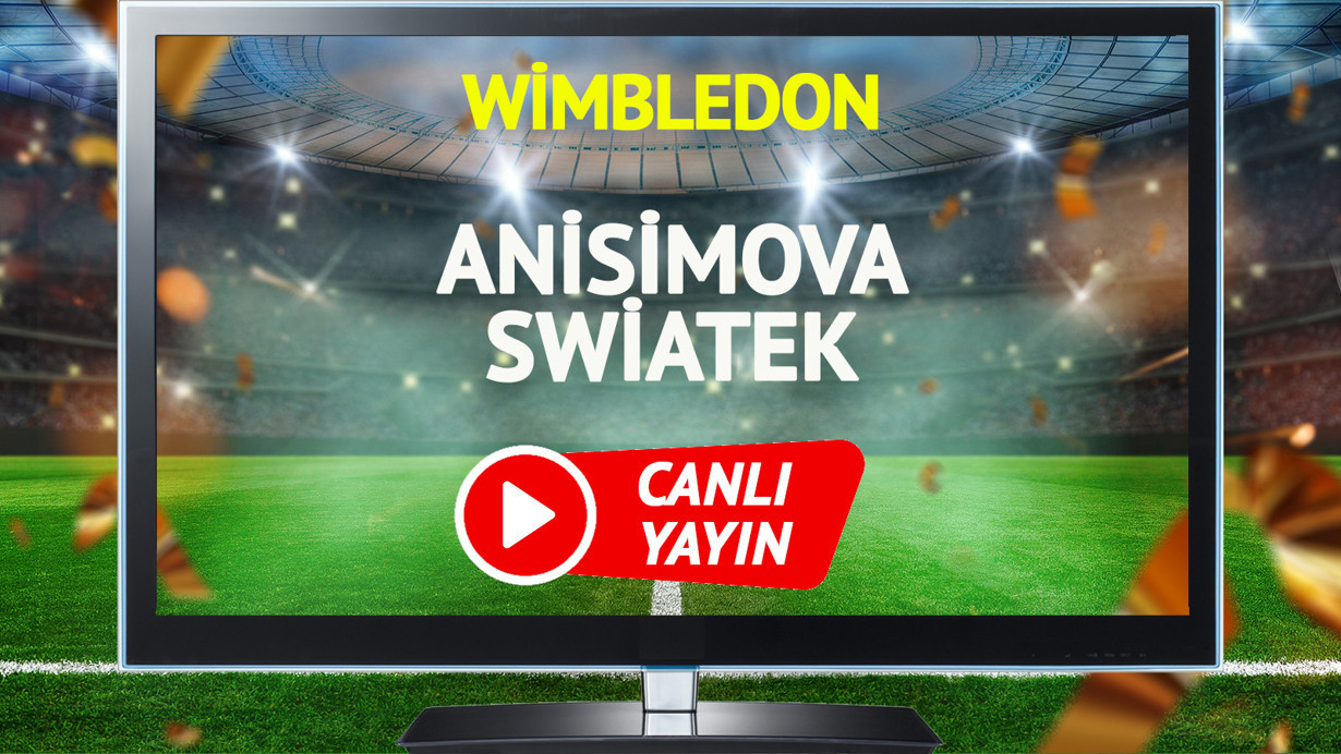 CANLI YAYIN | Anisimova Swiatek Tenis Maçı
