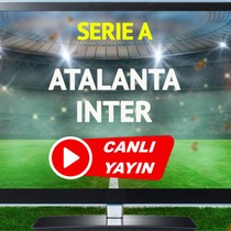CANLI YAYIN | Atalanta Inter Maçı