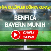 CANLI YAYIN | Benfica Bayern Münih Maçı