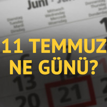 11 Temmuz ne günü?