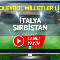 CANLI YAYIN | İtalya Sırbistan Voleybol Maçı