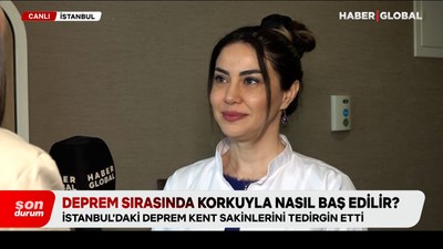 Deprem sırasında korkuyla nasıl baş edilir?