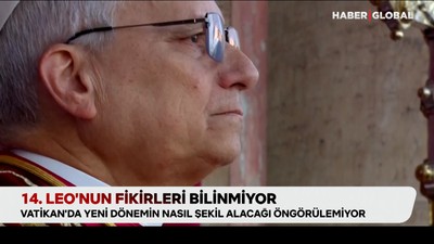 Yeni Papa 14.Leo’nun fikirleri bilinmiyor