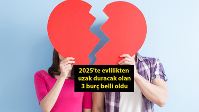 2025'te evlilikten uzak duracak olan 3 burç belli oldu! Özgürlüklerine kıyamayacaklar