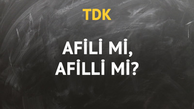 TDK'ya göre afili kelimesi nasıl yazılır?