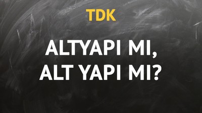 TDK'ya göre 	altyapı kelimesi nasıl yazılır?