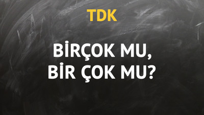TDK'ya göre birçok kelimesi nasıl yazılır?