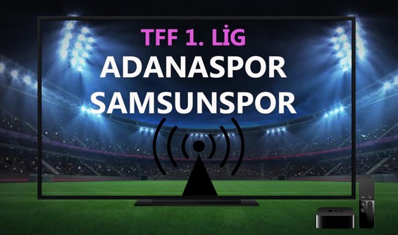 Adanaspor Samsunspor maçı şifresiz CANLI İZLE | Adanaspor ...