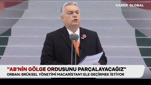 Orban: AB'nin gölge ordusunu parçalayacağız