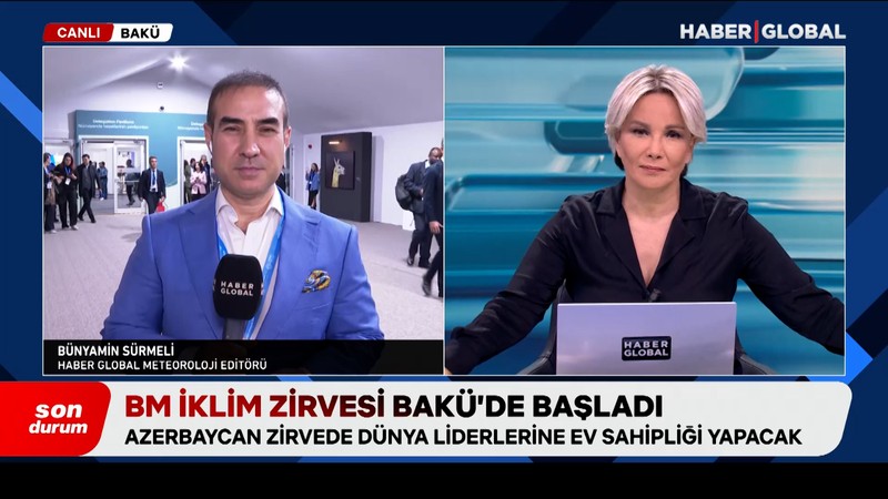 Bakü'deki İklim Zirvesi'nden ne kararlar çıkar? Bünyamin Sürmeli aktardı