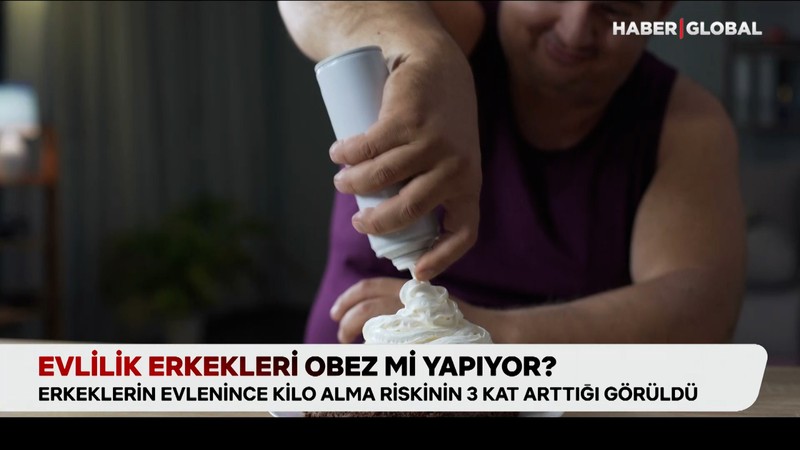 Evlilik erkekleri obez mi yapıyor?