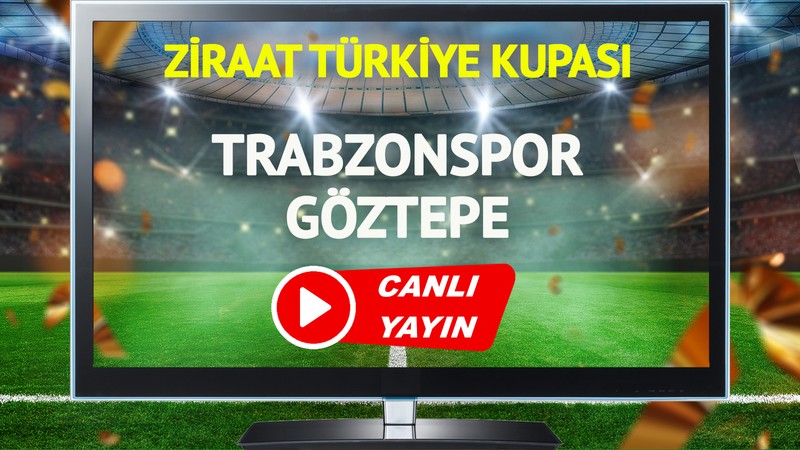 CANLI YAYIN | Trabzonspor Göztepe Maçı