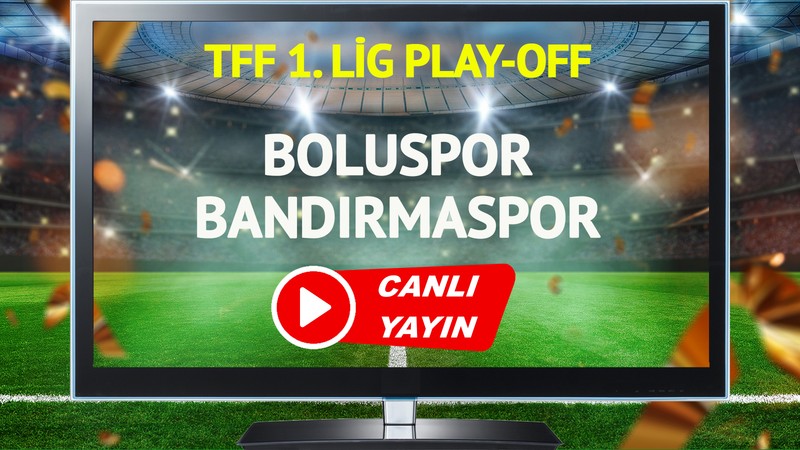 CANLI YAYIN | Boluspor Bandırmaspor Maçı