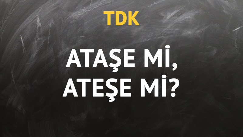 TDK'ya göre ataşe kelimesi nasıl yazılır?