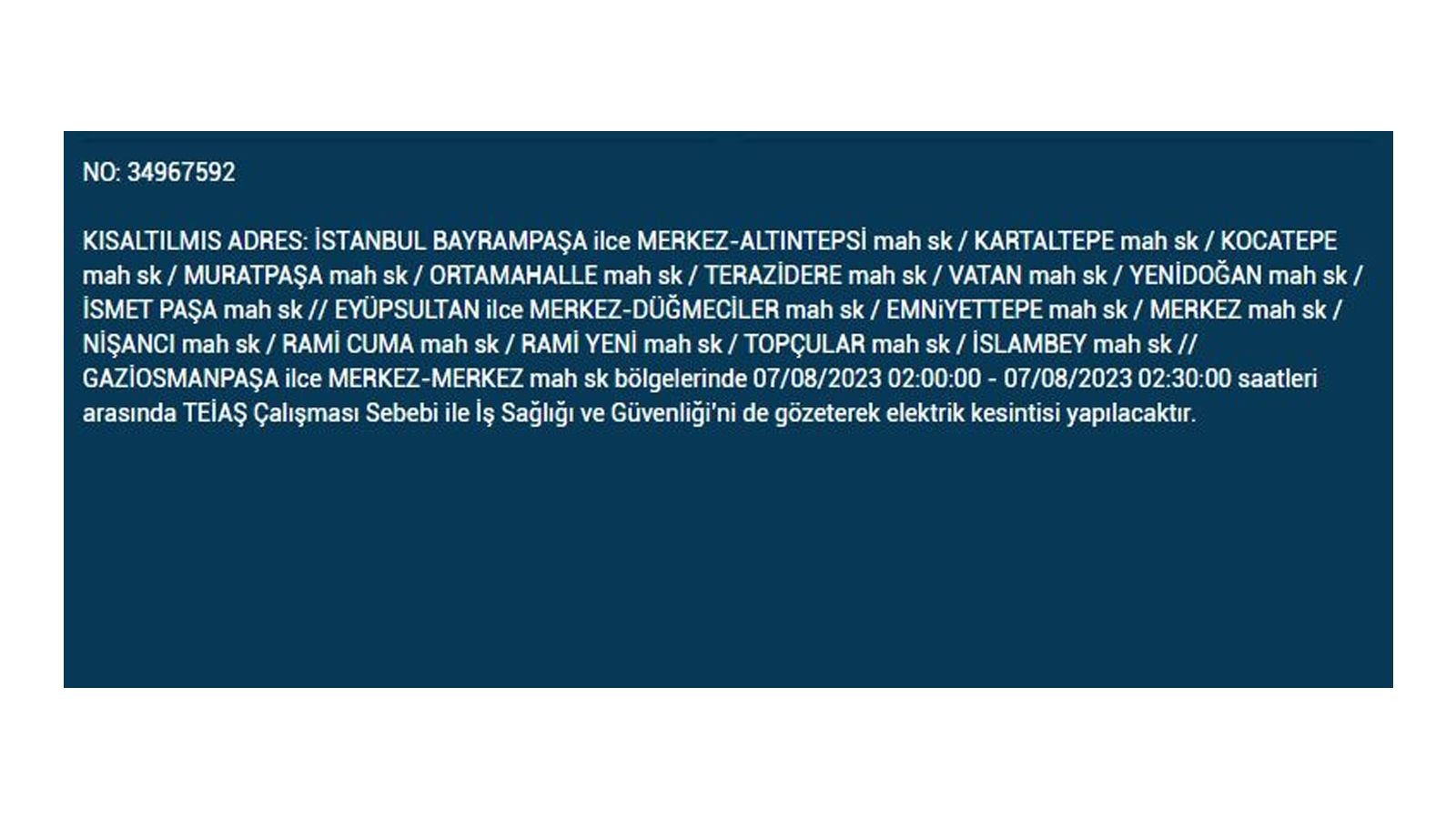 İstanbul'da elektrik kesintisi! BEDAŞ 7 Ağustos Pazartesi elektrik kesintilerinin yapılacağı ilçeleri açıkladı! İşte 'elektrik kesintisi' yaşayan ilçeler - Resim: 10