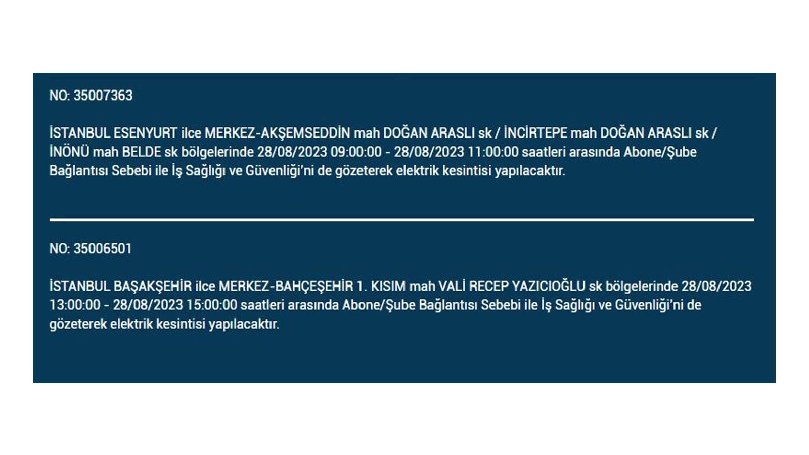 İstanbul'da elektrik kesintisi! BEDAŞ 28 Ağustos Pazartesi elektrik kesintilerinin yapılacağı ilçeleri açıkladı! İşte 'elektrik kesintisi' yaşayan ilçeler - Resim: 13