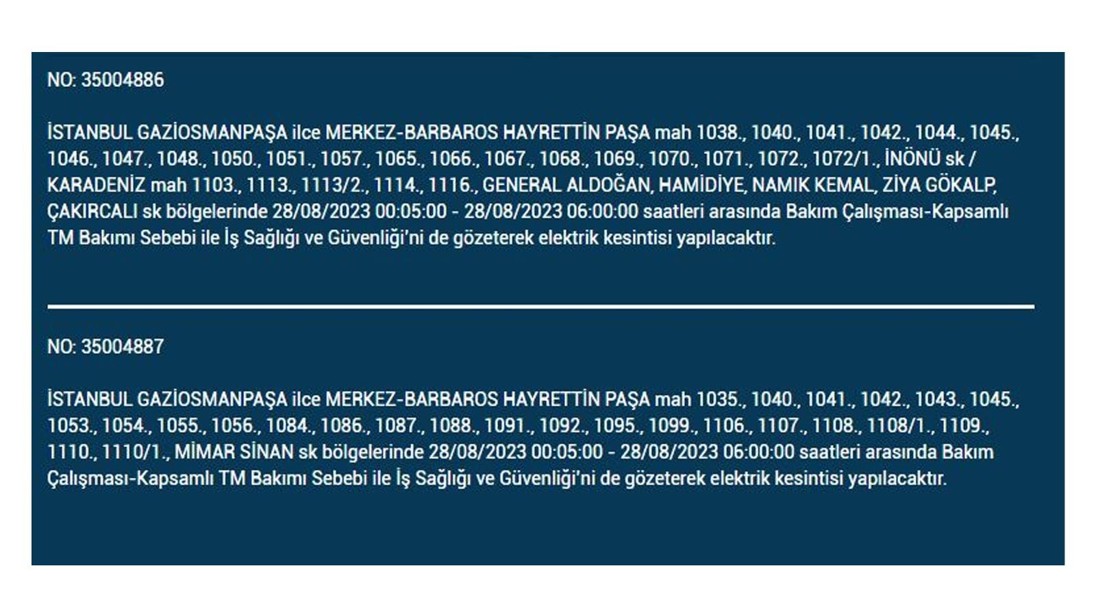 İstanbul'da elektrik kesintisi! BEDAŞ 28 Ağustos Pazartesi elektrik kesintilerinin yapılacağı ilçeleri açıkladı! İşte 'elektrik kesintisi' yaşayan ilçeler - Resim: 16