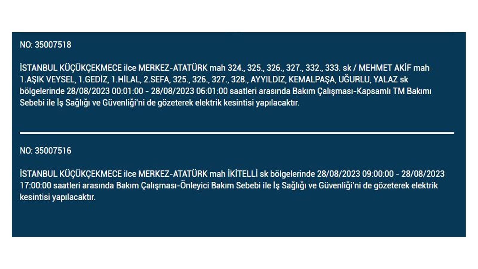 İstanbul'da elektrik kesintisi! BEDAŞ 28 Ağustos Pazartesi elektrik kesintilerinin yapılacağı ilçeleri açıkladı! İşte 'elektrik kesintisi' yaşayan ilçeler - Resim: 18