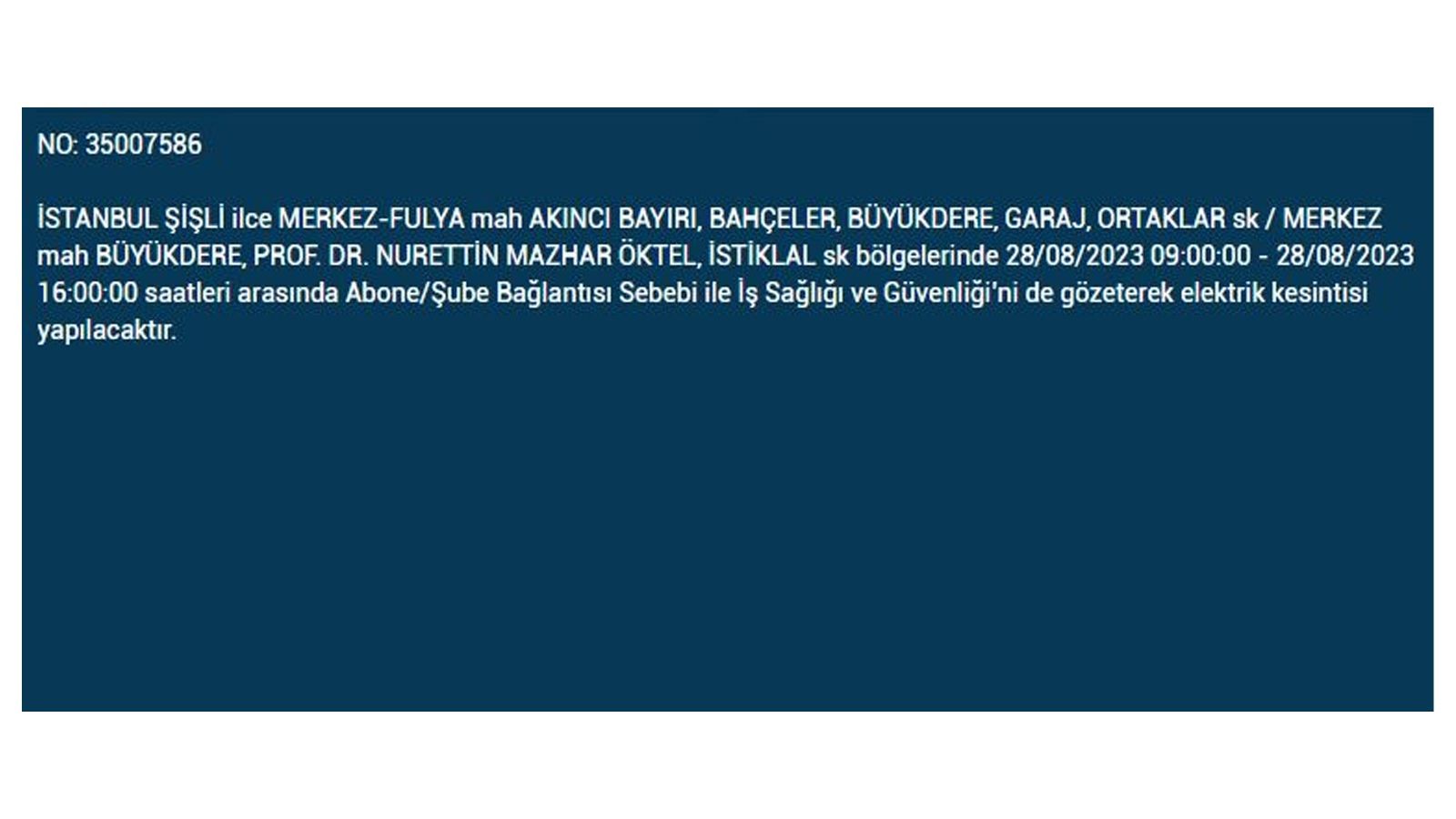 İstanbul'da elektrik kesintisi! BEDAŞ 28 Ağustos Pazartesi elektrik kesintilerinin yapılacağı ilçeleri açıkladı! İşte 'elektrik kesintisi' yaşayan ilçeler - Resim: 20