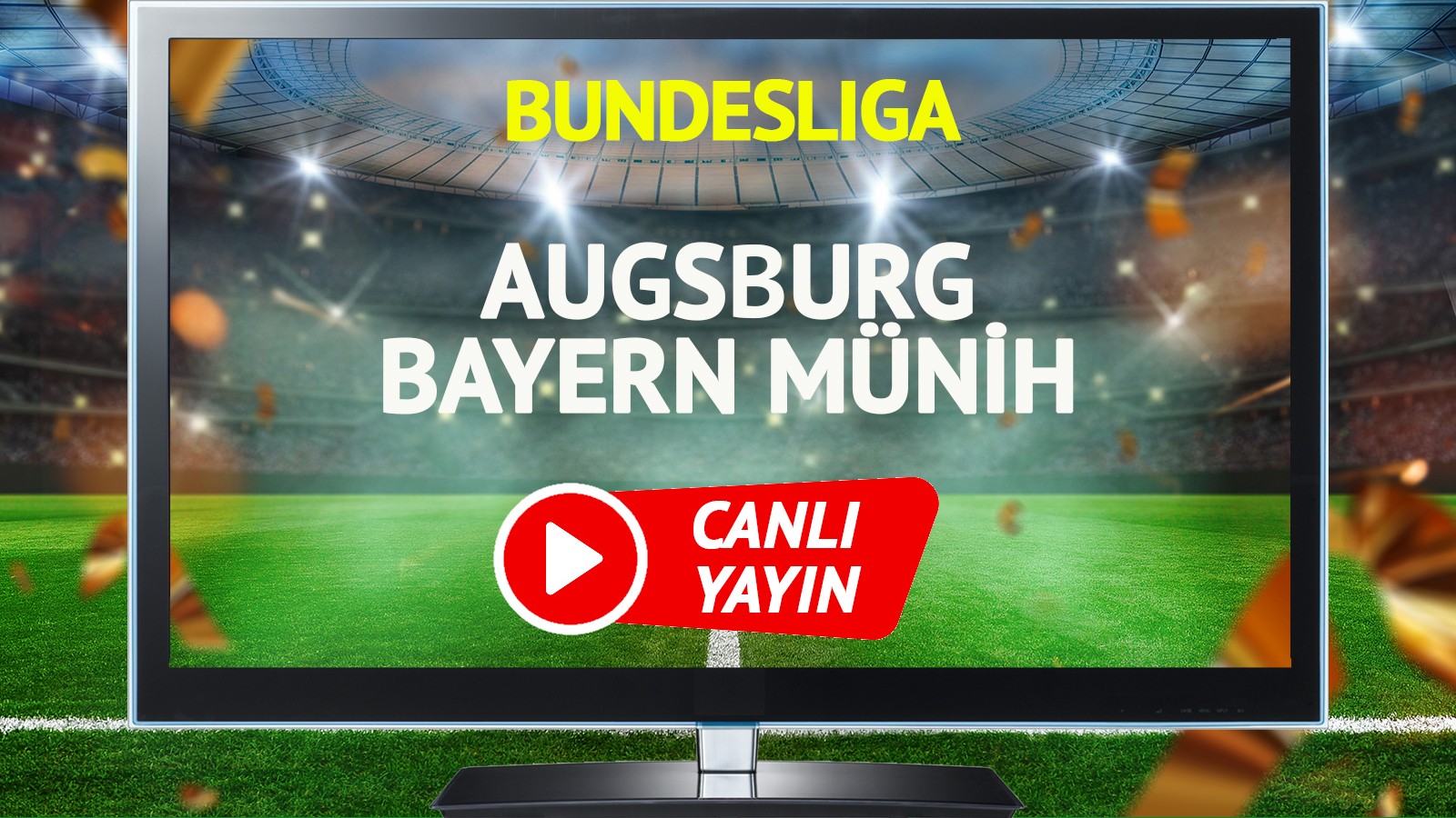 CANLI YAYIN | Augsburg Bayern Münih Maçı thumbnail