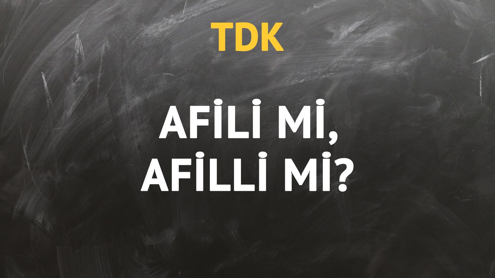 TDK'ya göre afili kelimesi nasıl yazılır? thumbnail