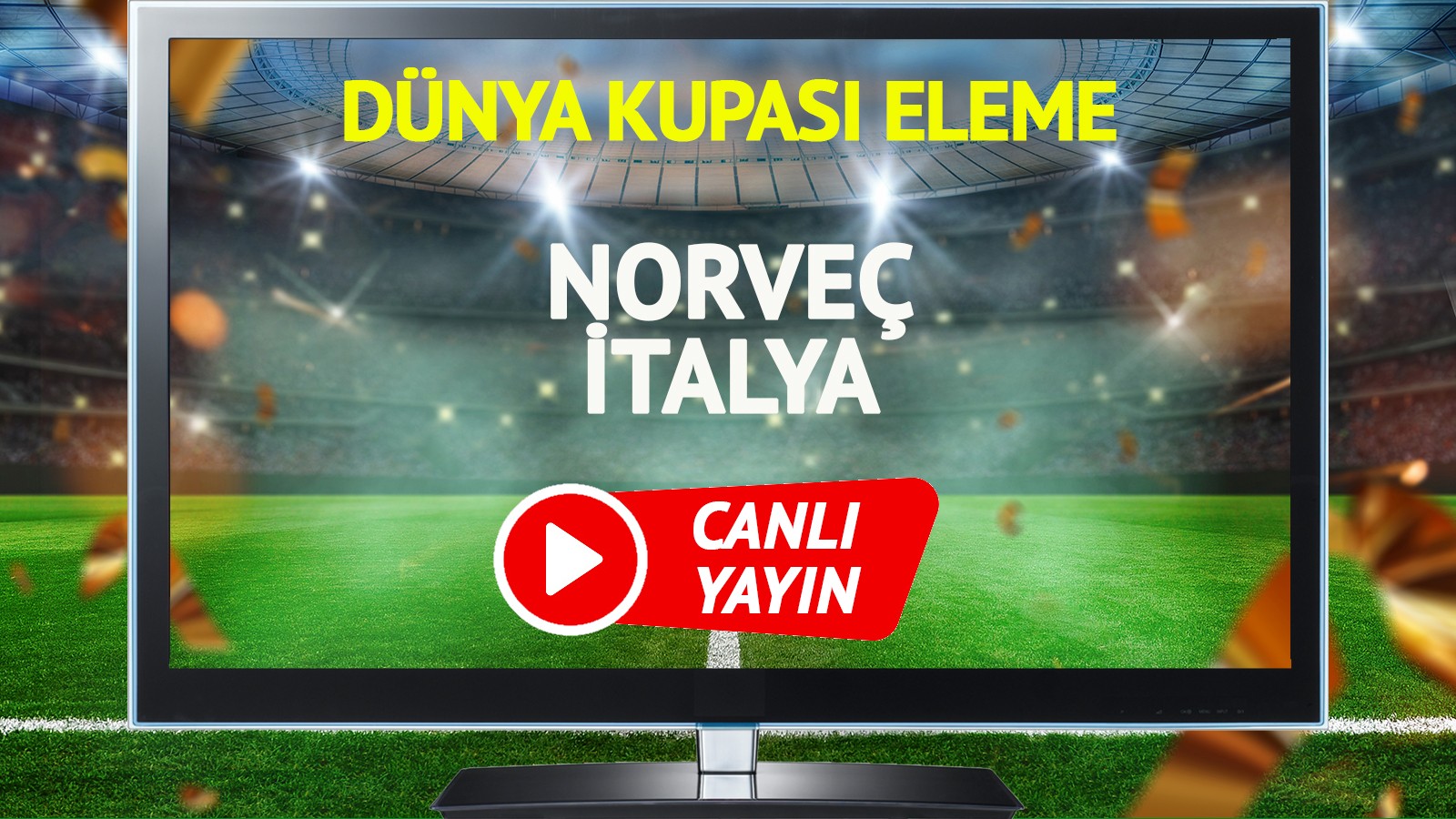 CANLI YAYIN | Norveç İtalya Maçı thumbnail
