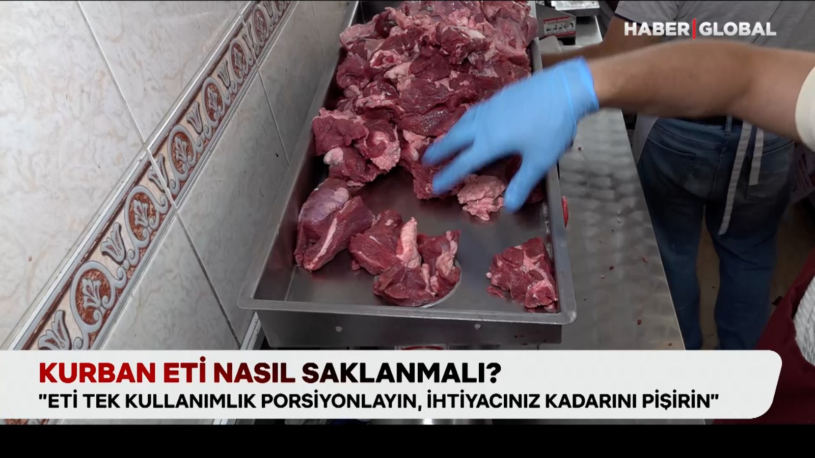 Kurban eti nasıl saklanmalı?