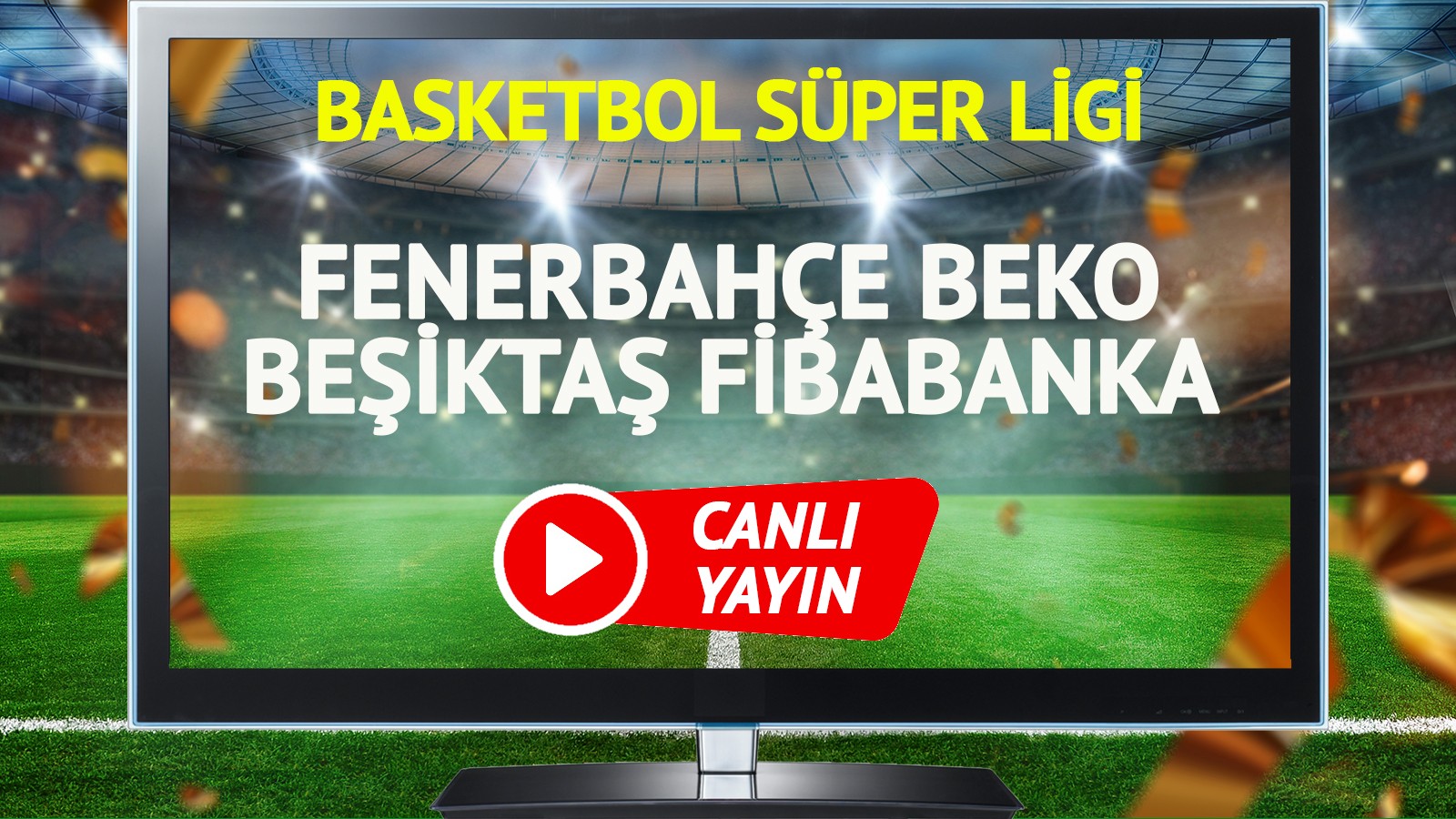 CANLI YAYIN | Fenerbahçe Beko Beşiktaş Fibabanka Maçı thumbnail