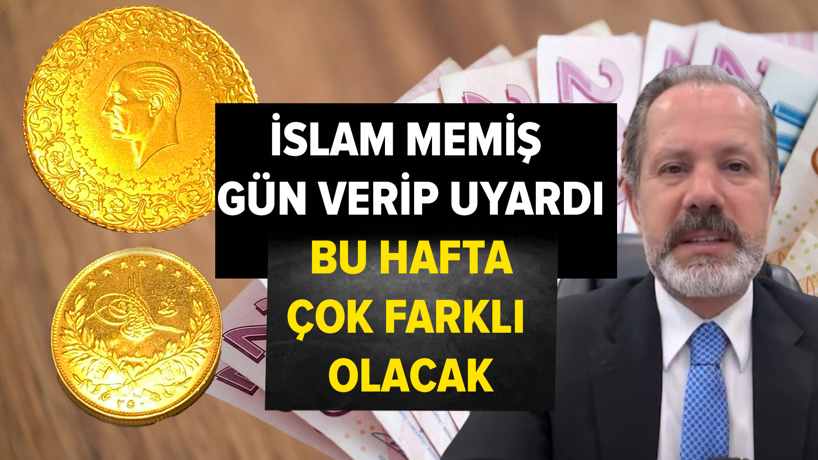 Bu hafta çok farklı olacak! Gram altın, borsa, dolar hepsine dikkat